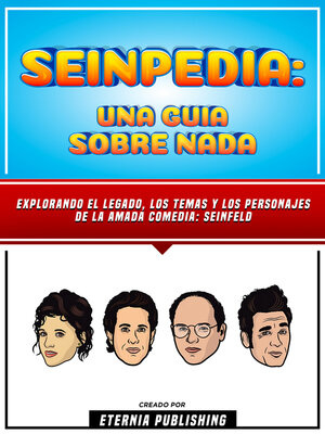 cover image of Seinpedia--Una Guia Sobre Nada